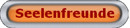 Seelenfreunde